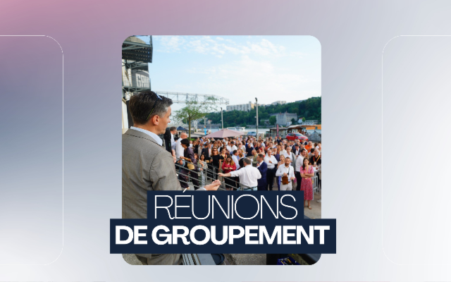 Réunions de groupement