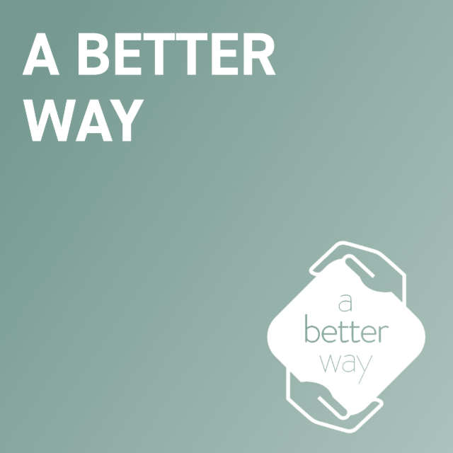 a better way