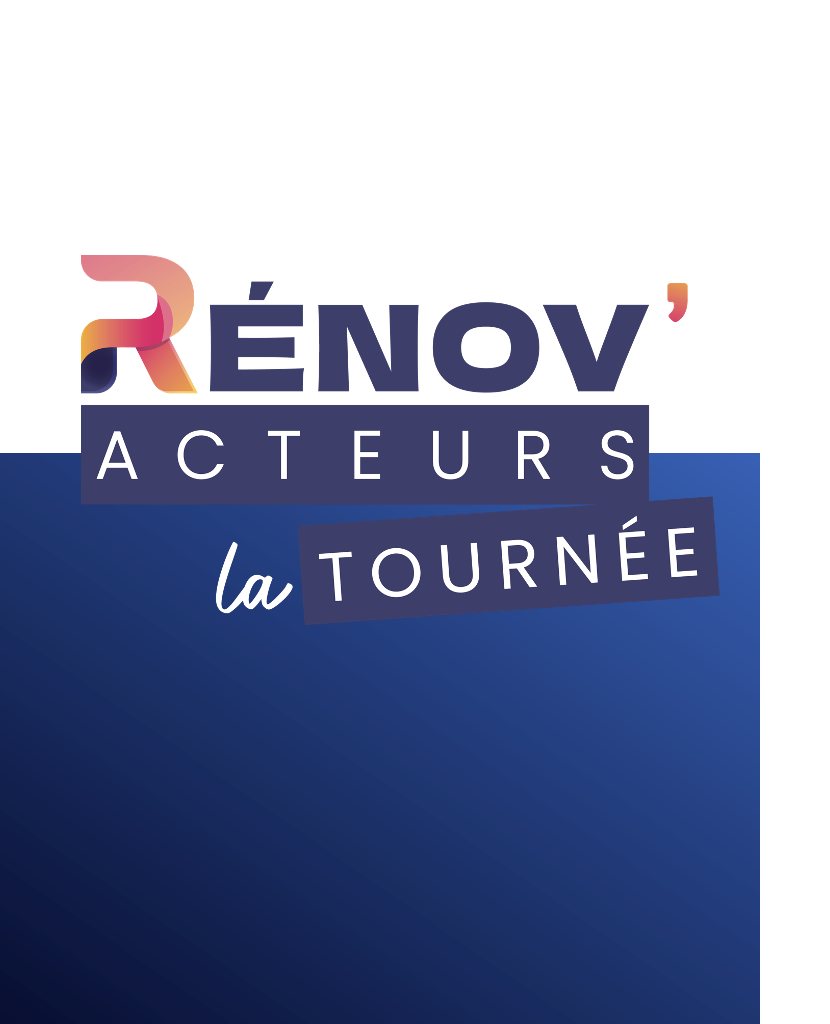 Tournée Rénov'acteurs 2025