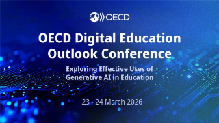 OECD Digital Education Conference: Exploring Effective Use of Generative AI in Education