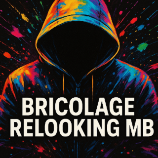 BRICOLAGE RELOOKING MB