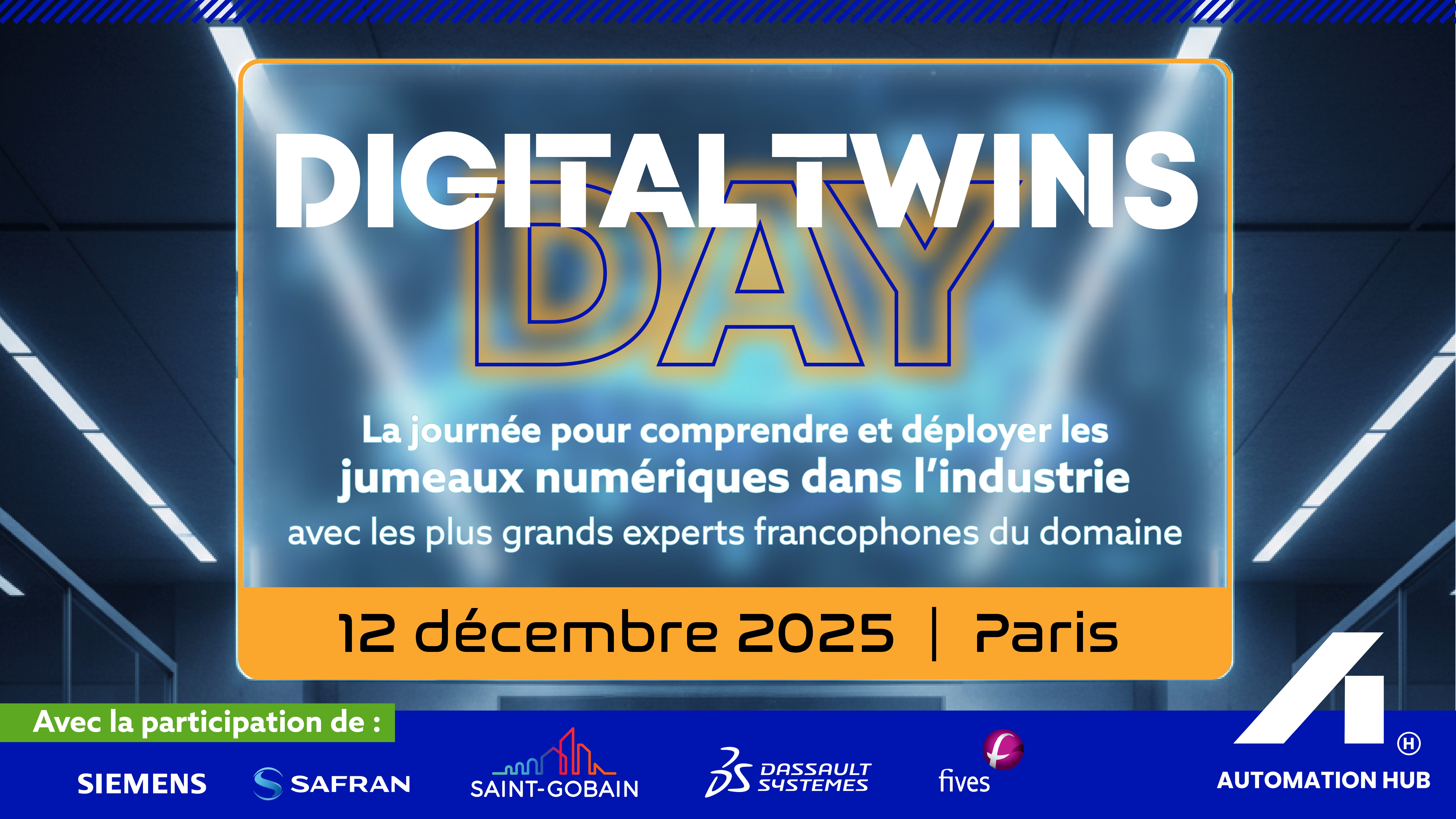 Digital Twin 2025 : une journée d’expertise pour maîtriser les jumeaux numériques pour l’industrie