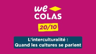 Replay - L'interculturalité : quand les cultures se parlent