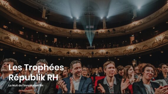 Trophées Républik RH: candidatez pour la nuit de l'innovation RH d'ici le 10 mai 2023