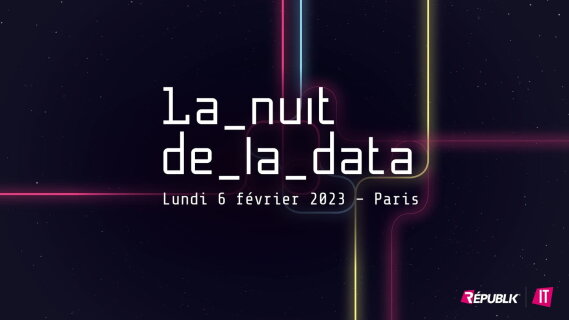 La Nuit de la Data : découvrez les plus belles innovations de l'écosystème Data 