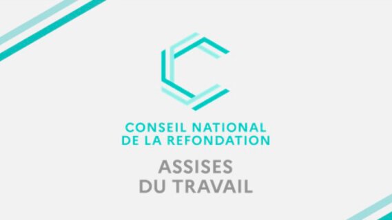 Remise du rapport sur les assises du travail attendue pour le mois d'avril 2023