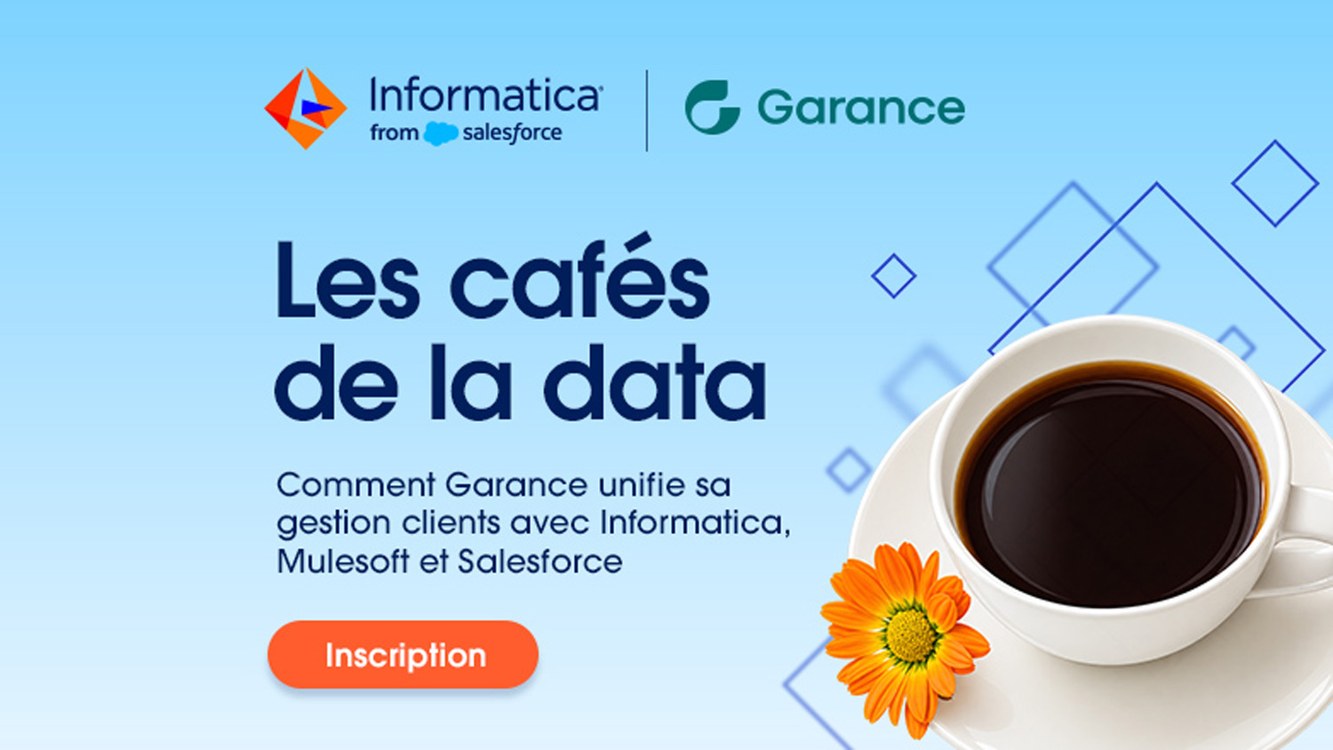 Comment Garance unifie sa gestion clients avec Informatica, MuleSoft et Salesforce