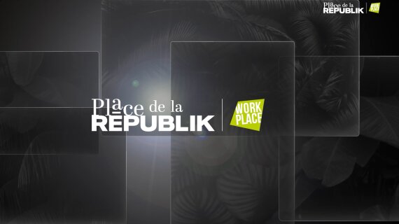 Place de la Républik Workplace : numéro de septembre 2024