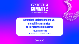 Scalabilité: microservices VS. monolithe au service de l’expérience utilisateur