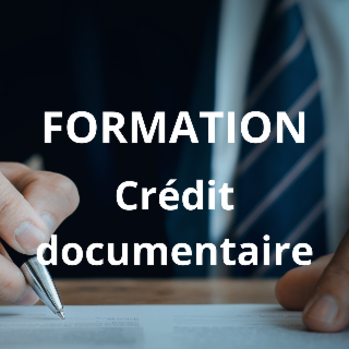 FORMATION | Maîtriser le crédit documentaire export - En visio