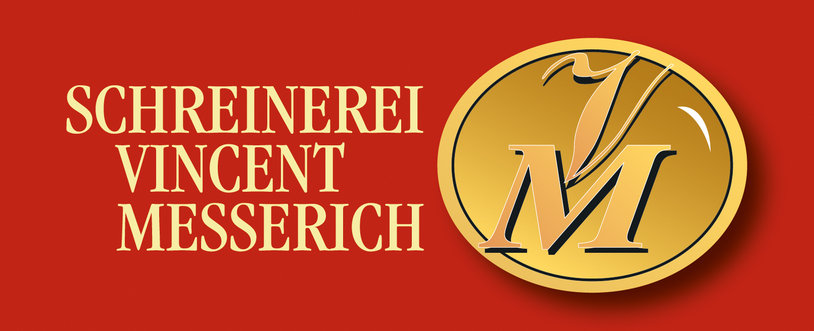 SCHREINEREI VINCENT MESSERICH