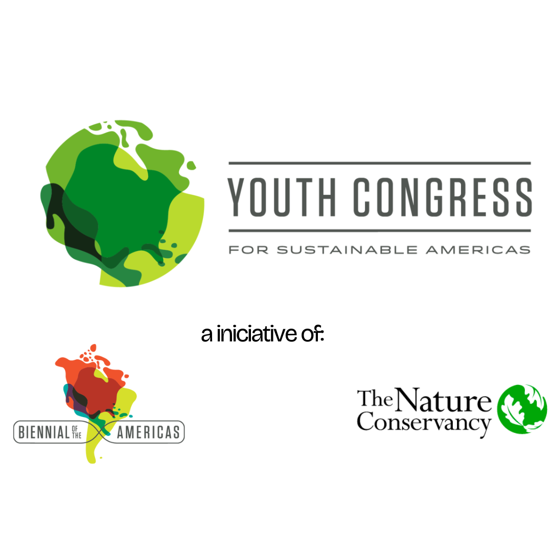 Youth Congress for Sustainable Americas, a program of the Biennial of the Americas.