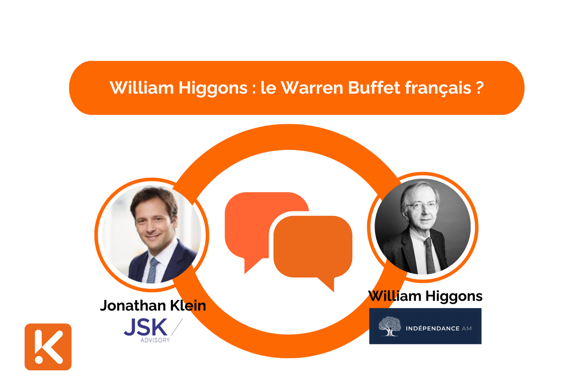 William Higgons, Président d'Indépendance AM, le Warren Buffet français?