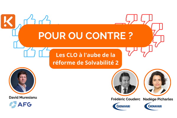 Pour ou contre ? Les CLO à l'aube de la réforme de Solvabilité 2
