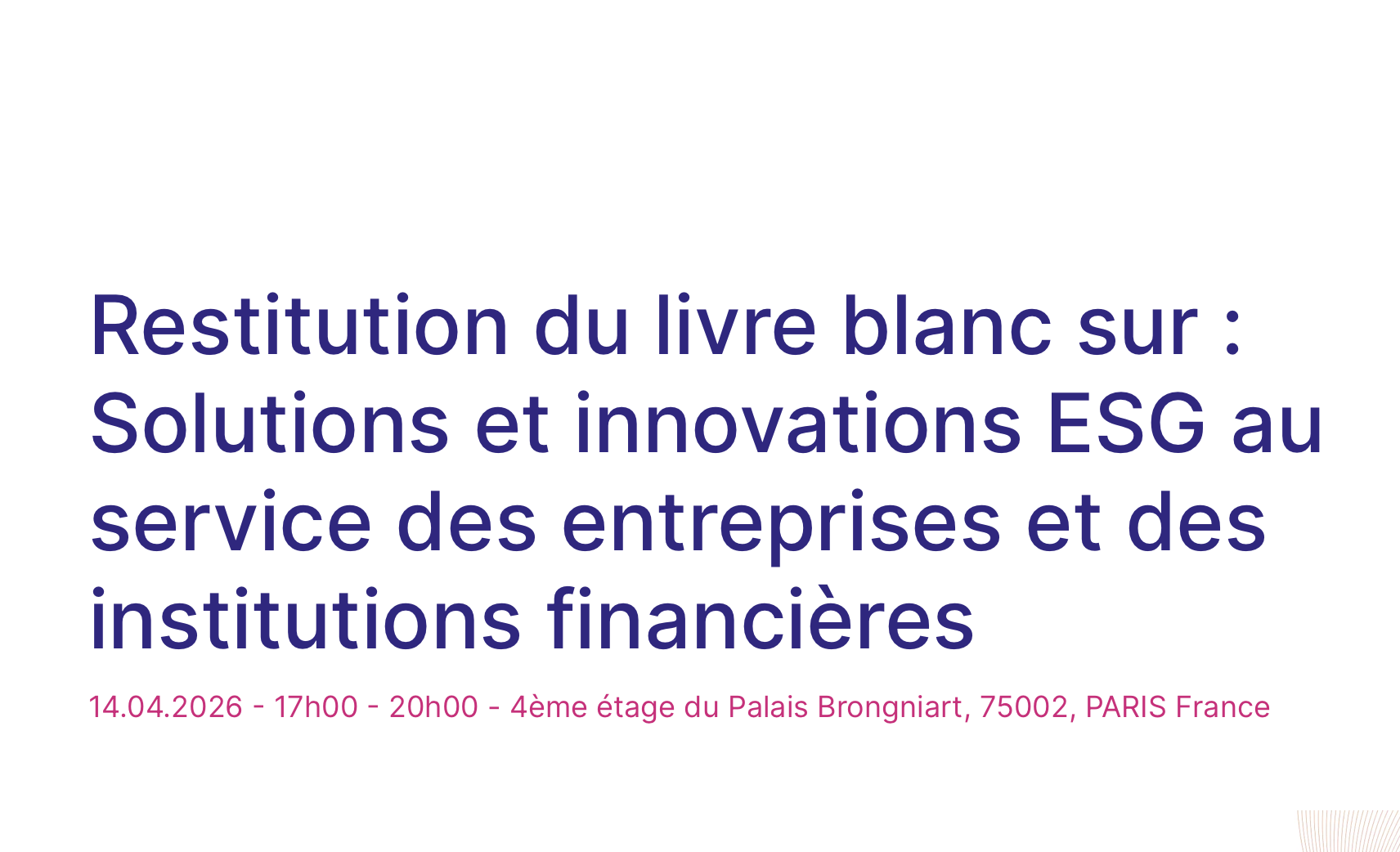Restitution du livre blanc sur : Solutions et innovations ESG au service des entreprises et des institutions financières