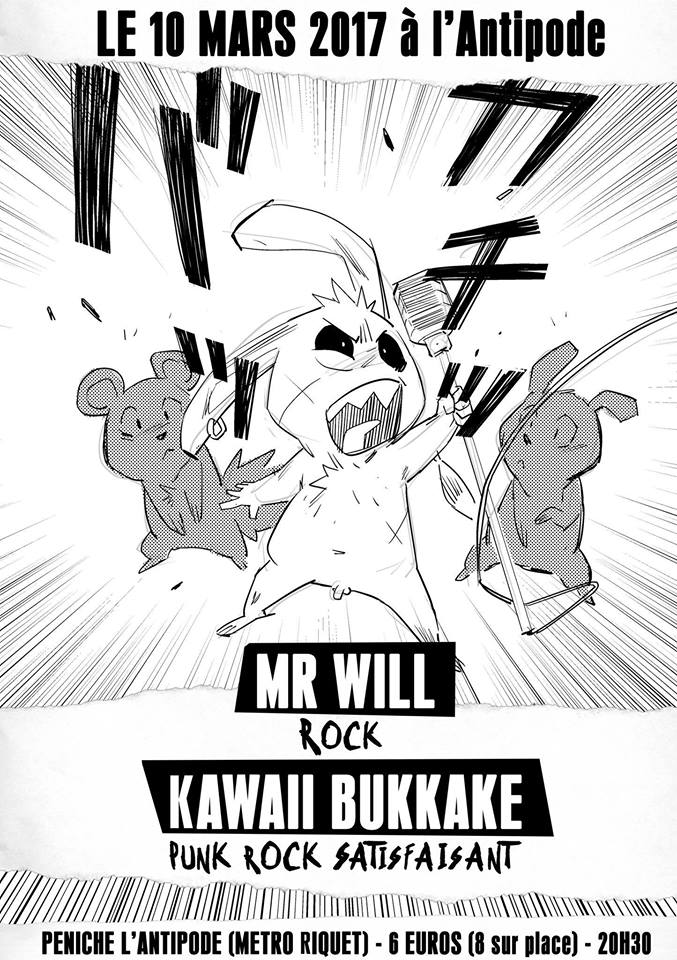 Concert Mr Will / Kawaii Bukkake