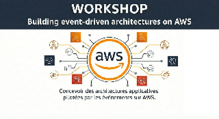 WORKSHOP - Building event-driven architectures on AWS