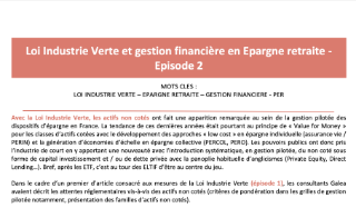 Loi Industrie Verte et gestion financière en Epargne retraite - Episode 2