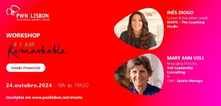 PWN Lisbon Workshop | #IamRemarkable 2024