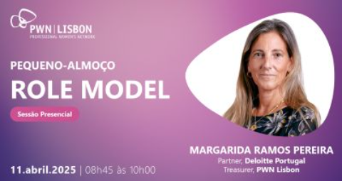 PWN Lisbon | Pequeno-almoço de Role Model de Abril 2025