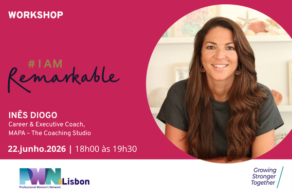 PWN Lisbon | Workshop: IAmRemarkable Ed2026