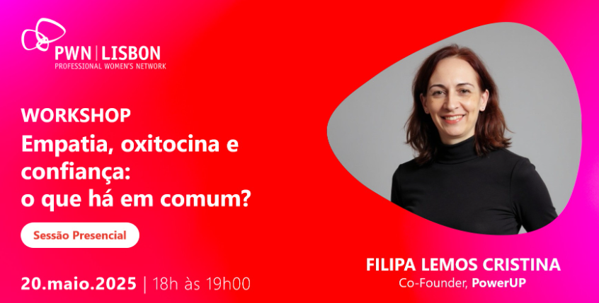 PWN Lisbon Workshop | Empatia, oxitocina e confiança: o que há em comum?