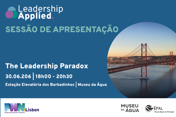 PWN Lisbon | Evento de Lançamento do Programa “Leadership, Applied"