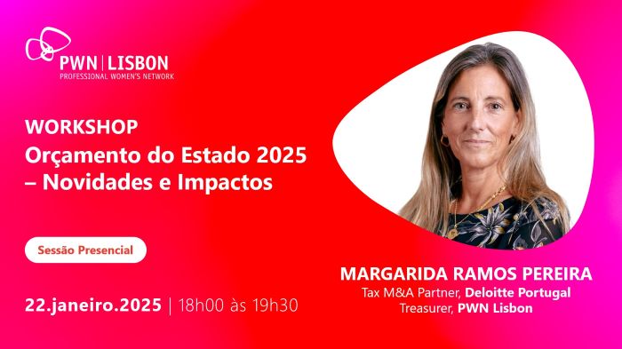 PWN Lisbon Workshop | Orçamento do Estado 2025 – Novidades e Impactos