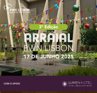 PWN Lisbon | Arraial de Networking 2025 - 3a Edição