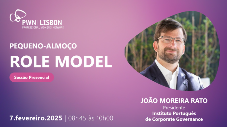  PWN Lisbon | Pequeno-almoço de Role Model de  Fevereiro 2025