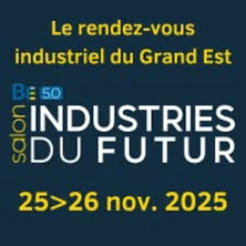 Passé - BE 5.0 2025 – Salon Industries du Futur