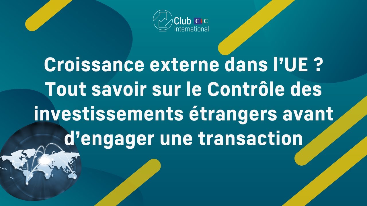 REPLAY WEBINAIRE | Croissance externe dans l'UE ?