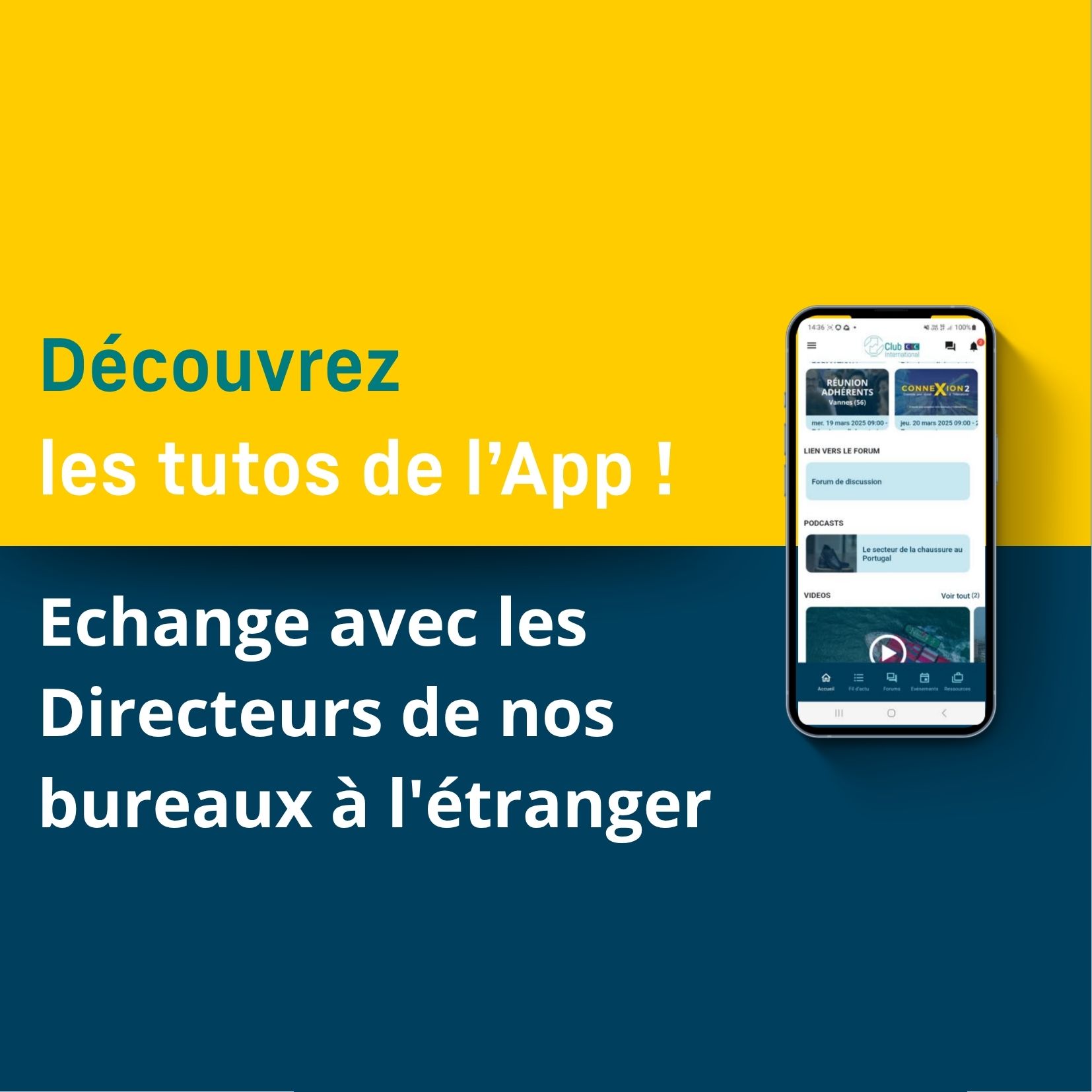 Les tutos de l'App: échange avec les Directeurs de nos bureaux à l'étranger