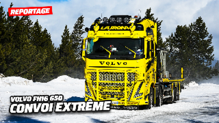 Transport hors norme en montagne : au volant d’un Volvo FH16 650 !