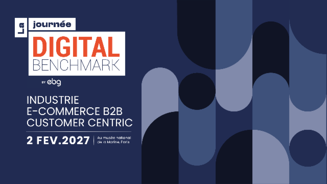 Benchmark Industrie, E-commerce BtoB et Customer Centric - 2 février 2027
