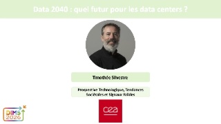 DIMS 2026 : Data 2040 : quel futur pour les data centers ?