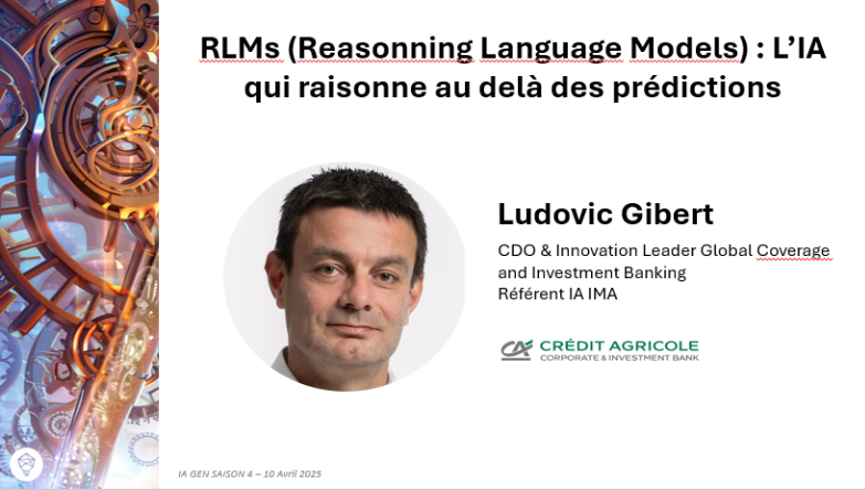 RLMs (Reasonning Language Models) : L'IA qui raisonne au delà des prédictions par Ludovic Gibert