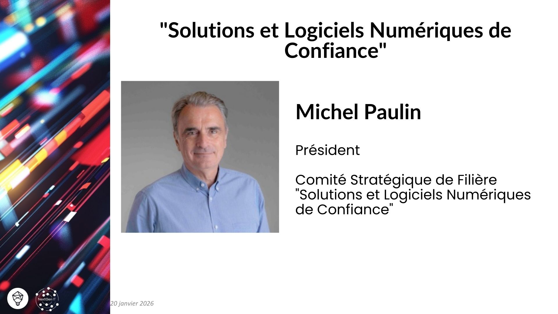 Keynote : Michel Paulin, Président du Comité Stratégique de Filière "Solutions et Logiciels Numériques de Confiance"
