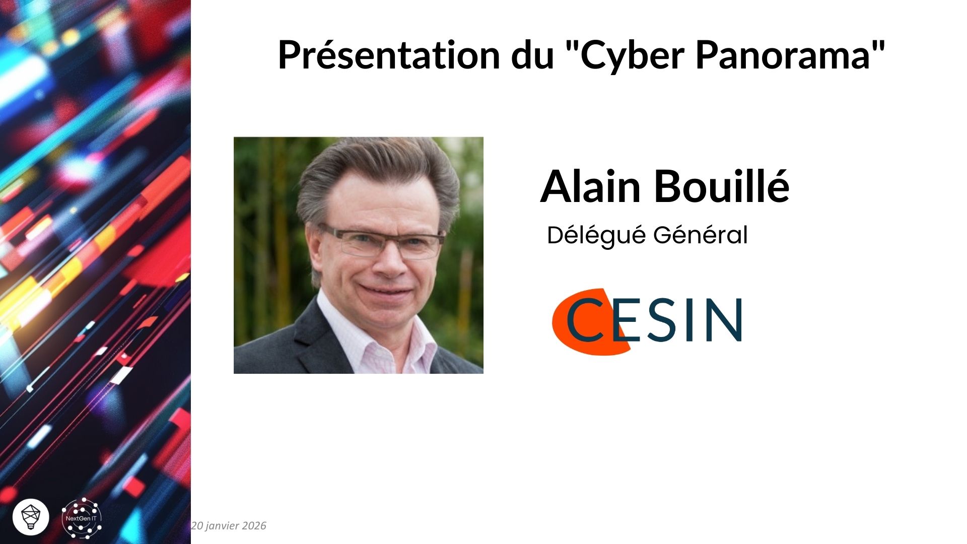 Keynote : CESIN - Présentation du "Cyber Panorama"
