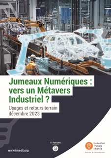 Jumeaux Numérique : vers un Métavers Industriel ?