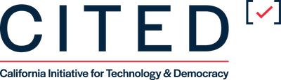 The California Initiative for Technology and Democracy