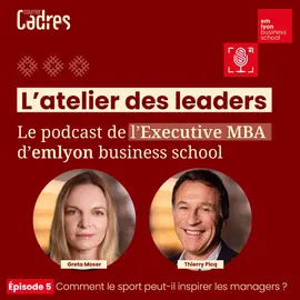 L'Ateliers des leaders - Épisode 5 : Comment le sport peut-il inspirer les managers ?