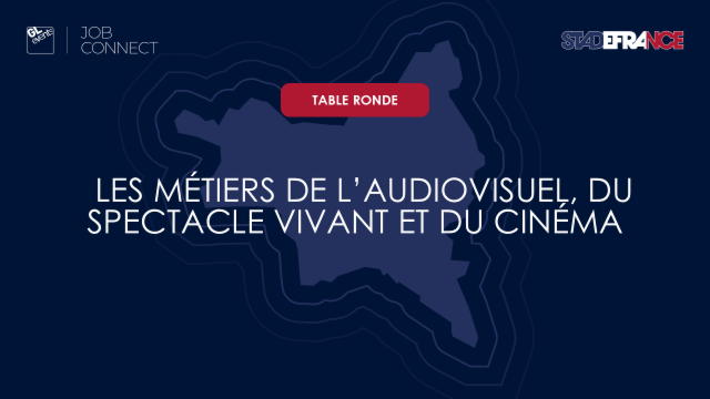 #3 Les métiers de l'audiovisuel, du spectacle vivant et du cinéma