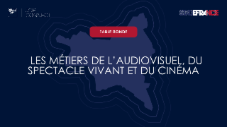 #3 Les métiers de l'audiovisuel, du spectacle vivant et du cinéma