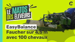 Le Matos des éleveurs l EasyBalance, faucher sur 4,5m avec 100 chevaux