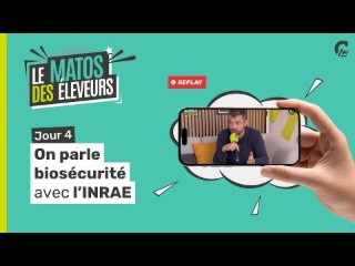 La Matinale du Comptoir | On parle biosécurité avec l'INRAE
