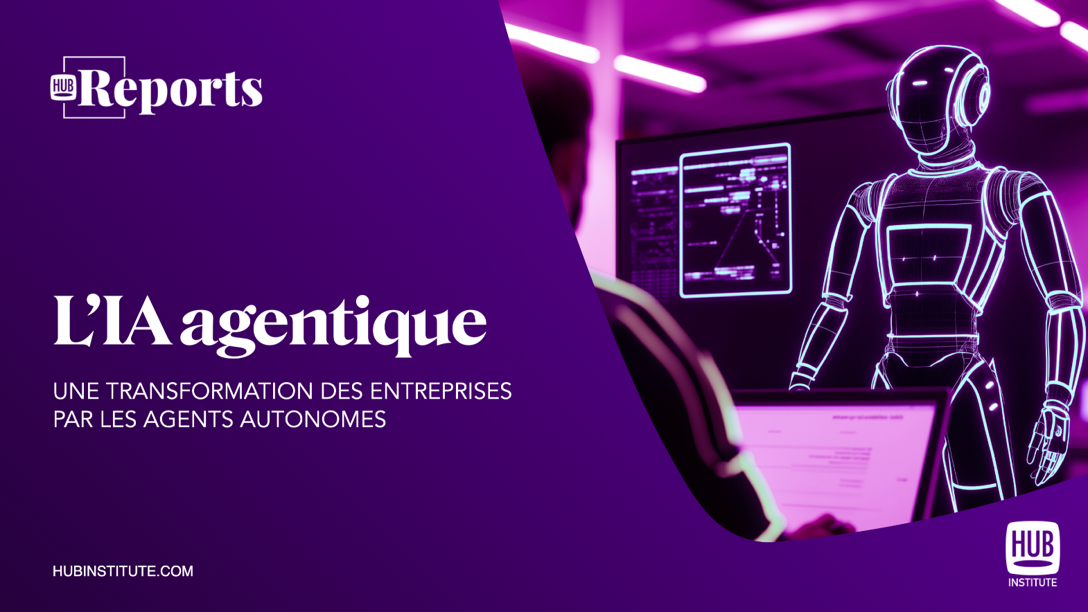 HUB REPORT L'IA AGENTIQUE