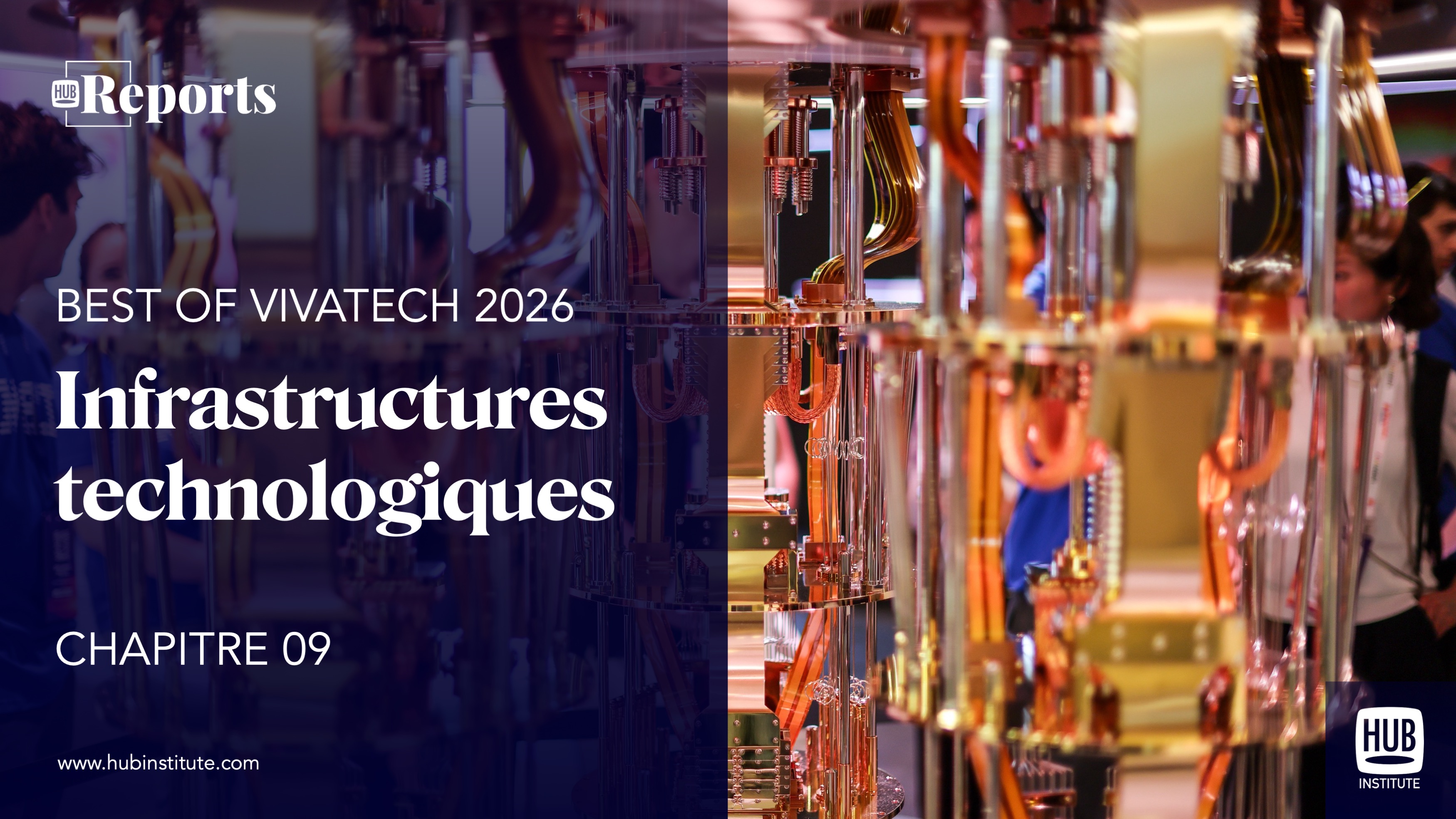 Best of VivaTech 2026 : Technological Infrastructures
