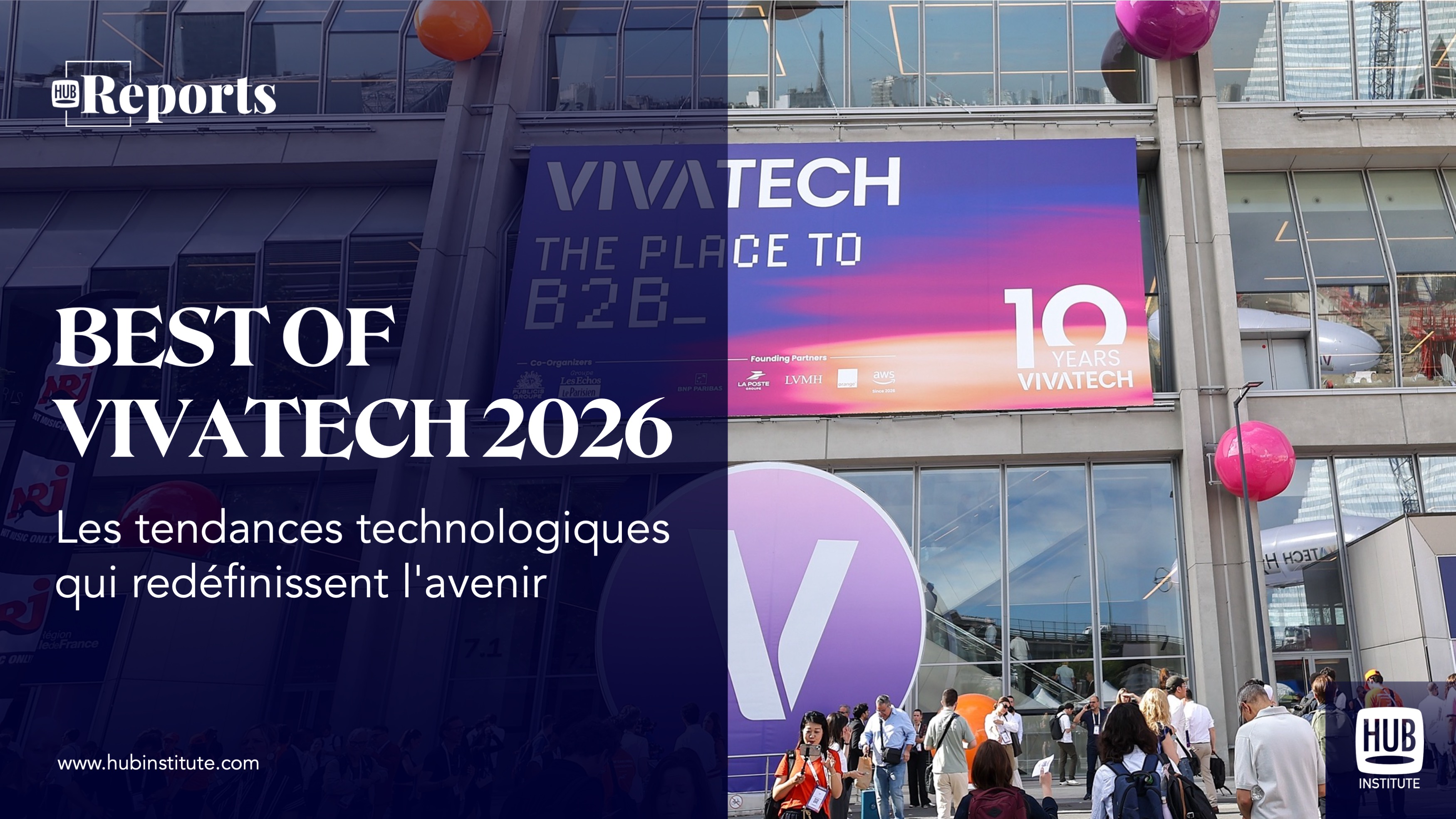 Best of Vivatech 2026. Les tendances technologiques qui redéfinissent l'avenir
