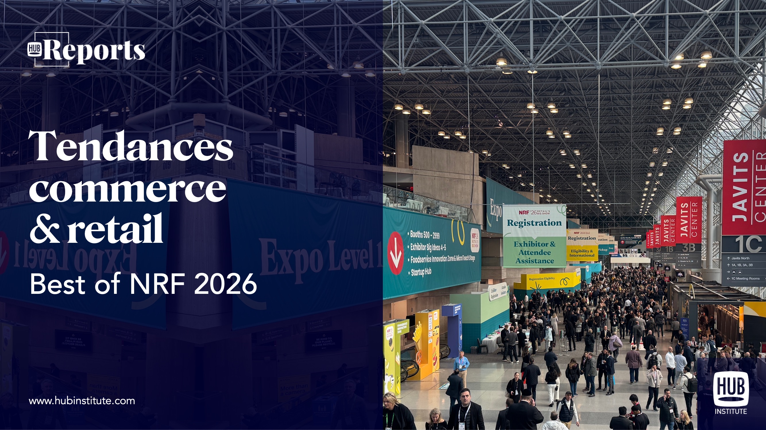 Tendances Commerce et Retail. Best of NRF 2026